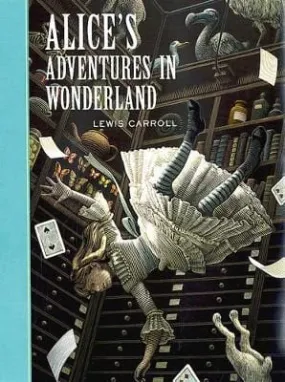 Lewis Carroll: Alice's Adventures in Wonderland [2005] hardback